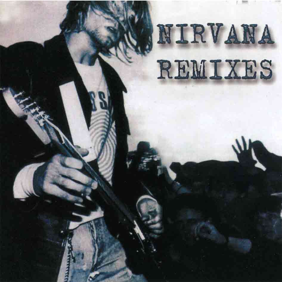 Nirvana - 2004 "Remixes"   Audio CD