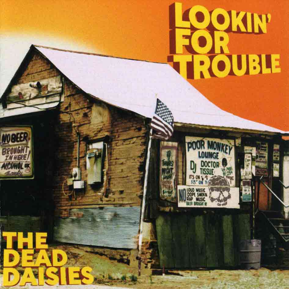The Dead Daisies - 2025 "Lookin' For Trouble"   Audio CD