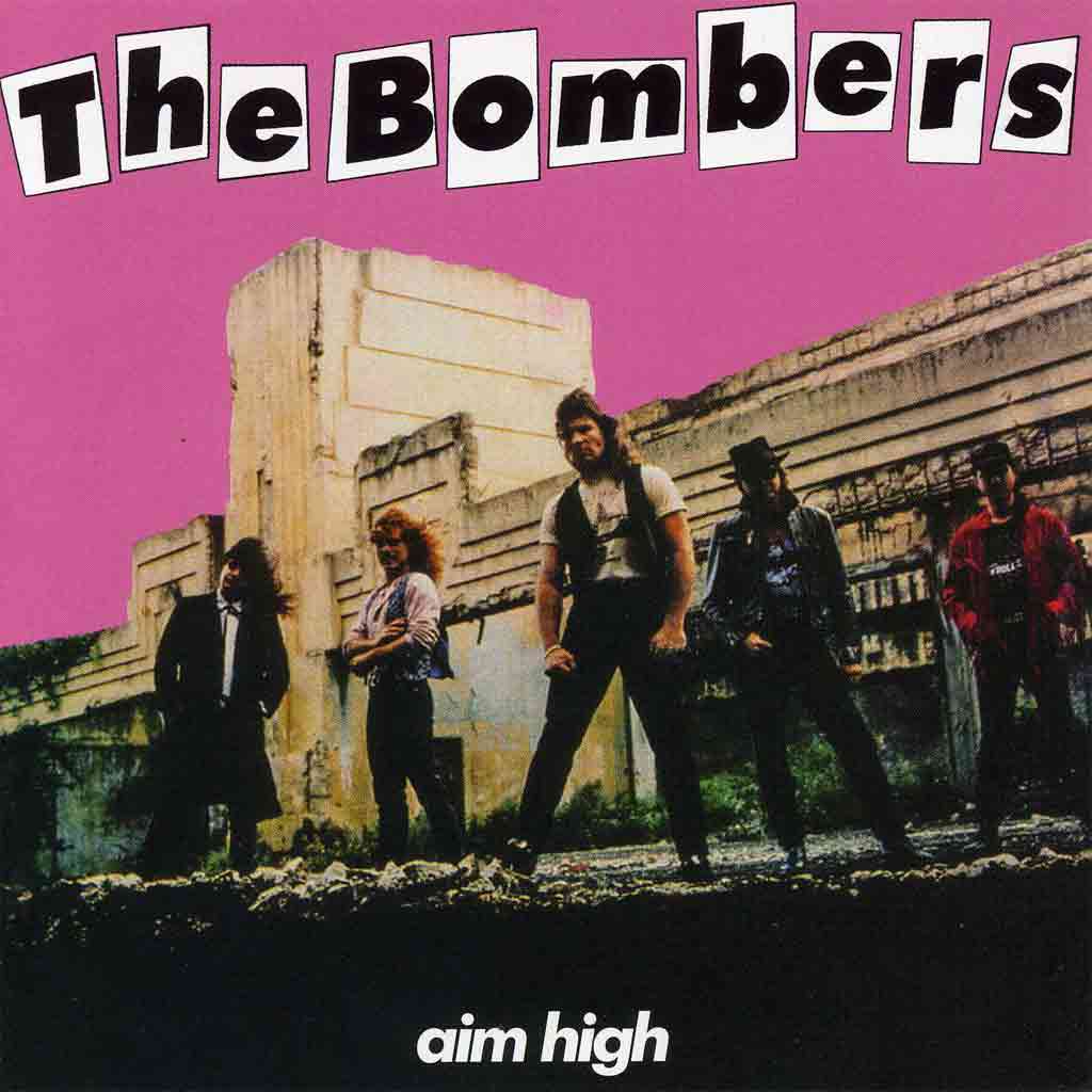 The Bombers - 1990  "Aim High"   Audio CD